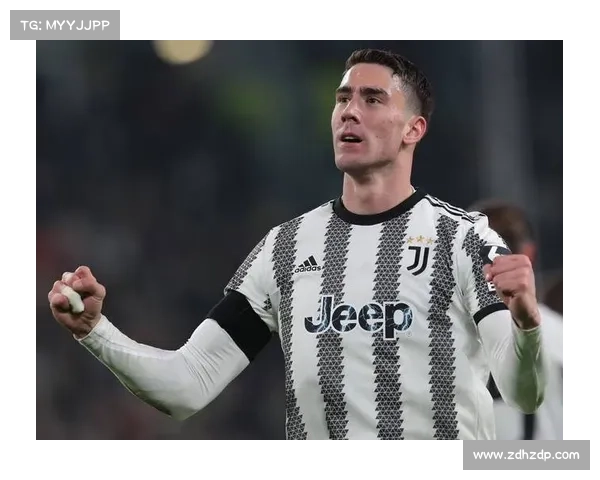 如何在尤文图斯复制弗拉霍维奇的成功之道与实践策略